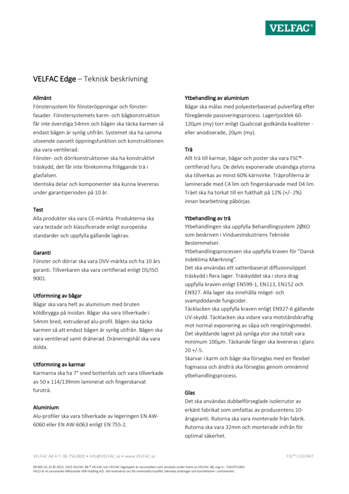 Teknisk beskrivning VELFAC Edge